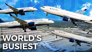 Why Atlanta Is The Worlds Busiest Airport [upl. by Seppala6]