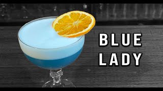 Blue Lady Cocktail Recipe  Blue Curacao Cocktails  Booze On The Rocks [upl. by Bonns4]