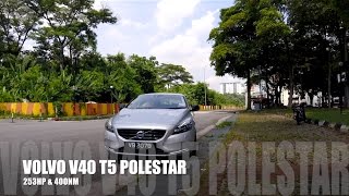 2017 Volvo V40 T5 Polestar Full In Depth Review Malaysia  Bobby Ang [upl. by Rosemarie]