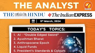 9th March 2024 Current Affairs  The Analyst  Daily Current Affairs  Current Affairs Today [upl. by Nybbor]