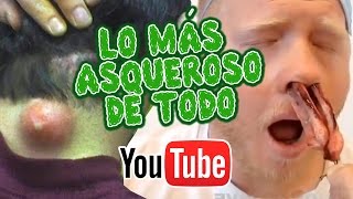 LAS 5 BÚSQUEDAS MÁS ASQUEROSAS DE YOUTUBE  LOS VIDEOS MAS HORRIBLES DE TODO  TOP 5 [upl. by Collins]