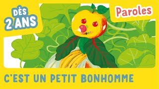 Cest un petit bonhomme avec PAROLES  GJ  Mon imagier des chansons de la maternelle [upl. by Debee]