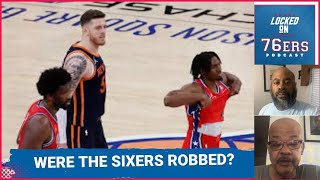 Were the Sixers robbed Joel Embiid must play better in 4th quarter Is Knicks series over [upl. by Olsewski808]