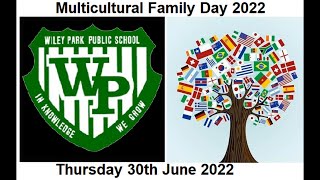 Multicultural Family Day 2022 at Wiley Park Public School [upl. by Panther]