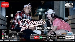 Sundanis x Dev Kamaco  Randa Anak 2 Official Bandung Music [upl. by Rekyr]