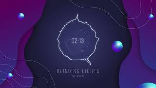 The Weeknd  Blinding Lights Lyrics [upl. by Naesal2]