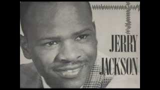 JERRY JACKSON  I DONT PLAY GAMES  LP TELL HER JOHNNY SAID GOODBYE  KAPP 4000 [upl. by Qiratla125]