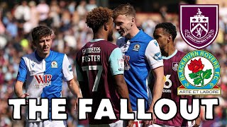 BURNLEY 1 BLACKBURN ROVERS 1  THE FALLOUT Podcast Rovers [upl. by Gemma176]