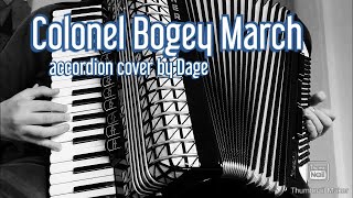 Colonel Bogey March  accordion [upl. by Ocana717]