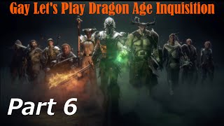 Gay Lets Play Dragon Age Inquisition Blind  Part 6 Reborn [upl. by Kean665]