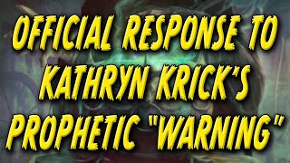 F4F  My Official Response to Kathryn Kricks Prophetic Warning [upl. by Allsun29]