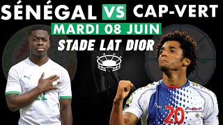 🇸🇳 Sénégal vs 🇨🇻 Cap Vert tout ce quil faut savoir sur ce match [upl. by Gregson]