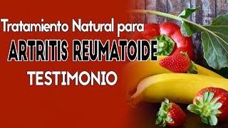 Artritis Reumatoide Tratamiento Natural TESTIMONIO [upl. by Nellaf]