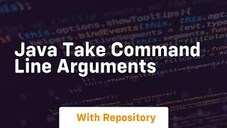 java take command line arguments [upl. by Ynaffik]