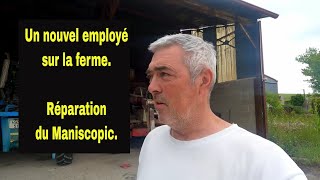 Un nouvel employé sur la ferme  Réparation du Maniscopic [upl. by Liam]