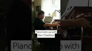 Piano Tuning with Glen Chaddock piano tuning music pianotuning piano service [upl. by Fatimah]