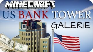 US Bank Tower  Minecraft Bildergalerie DE HD [upl. by Ettelimay]