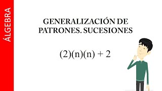 Generalización de patrones en sucesiones [upl. by Trini827]