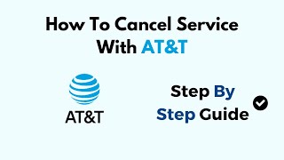 How To Cancel Service With ATampT [upl. by Anitneuq]