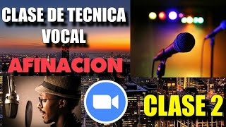 🎤CLASES DE TECNICA VOCAL  AFINACION  CLASE 2 [upl. by Gardener]