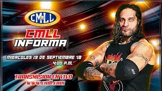 CMLL INFORMA 19 DE SEPTIEMBRE DE 2018 [upl. by Eislek]