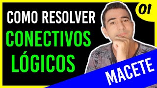 COMO RESOLVER CONECTIVOS LÓGICOS  Matemática e Raciocínio Lógico [upl. by Abby]