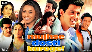 Mujhse Dosti Karoge Full Movie  Hrithik Roshan  Rani Mukerji  Kareena Kapoor  Review amp Facts [upl. by Dulsea]