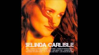 Belinda Carlisle  Heaven Is a Place on Earth HQ [upl. by Lakym]