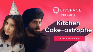 Kitchen Cake Catastrophe ft Virat Kohli and Anushka Sharma  Livspace [upl. by Peterson]