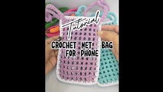 Tutorial Crochet Net Bag  Crohet Phone Bag  Crochet Bag Beginner [upl. by Ahsineb]