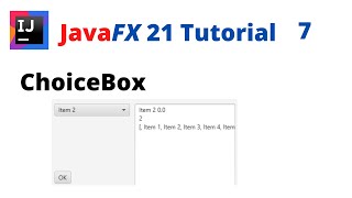 JavaFX 21 Tutorial 7  ChoiceBox [upl. by Eelirak]