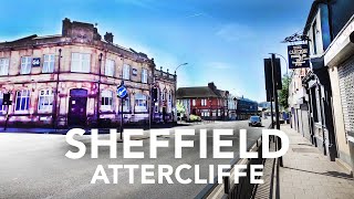 SHEFFIELD TOUR  ATTERCLIFFE ROAD in Sheffields East End  Filmed in 4k [upl. by Norita898]