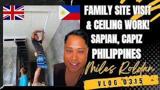 VLOG 315 CAR REPAIR FAMILY VISIT THE SITE amp CEILING WORK IN THE PHILIPPINES [upl. by Conover]