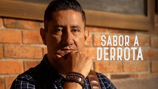 Heredero  Sabor a Derrota Video oficial [upl. by Rashida]