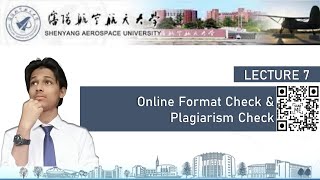 Lecture 7 Online Format Check amp Plagiarism Check [upl. by Aja134]