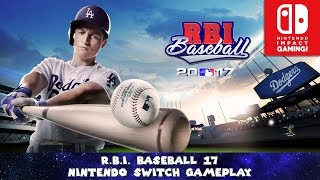 RBI Baseball 17 Nintendo Switch Gameplay [upl. by Soirtimid]