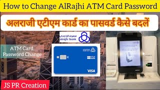 How to Change AlRajhi ATM Card Password JSPRCreation ksa alrajhibank atm passwordchange [upl. by Balfore139]