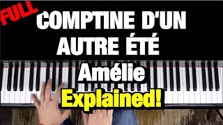 HOW TO PLAY  Comptine dun autre été  by Yann Tiersen Piano Tutorial Lesson Complete [upl. by Lairea]