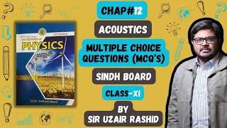 ACOUSTICS  MCQS  MULTIPLE CHOICE QUESTIONS  PHYSICS  CLASS 11  SINDH BOARD [upl. by Nylsej]