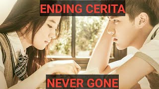 KELANJUTAN CERITA NEVER GONE  NEVER GONE 2 [upl. by Glialentn]