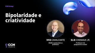 Episódio 49  Bipolaridade e criatividade [upl. by Cerveny817]