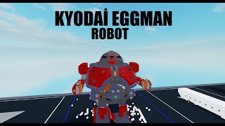 Roblox Giant Eggman Robot [upl. by Ytsihc]