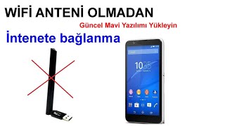 next mavi yazılım wifi adaptörü olmadan İnternet [upl. by Pammy]