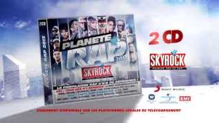 Planète Rap 2013 La compilation Skyrock [upl. by Ainahs]