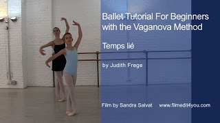 Ballet Tutorial For Beginners  Vaganova Method  Temps lié [upl. by Fogel]