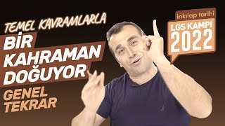 8 Sınıf İnkılap Tarihi 1 Ünite Full Tekrar Bir Kahraman Doğuyor Özet ve Kavramlar LGS 2023 Kampı [upl. by Maurine]