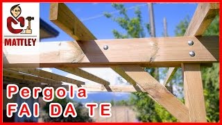 FAI DA TE  Come costruire una pergola addossata [upl. by Nash]