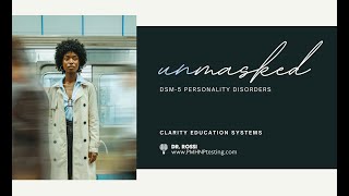 quotUnmaskedquot DSM5 Personality Disorders [upl. by Engdahl]