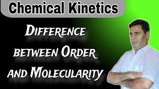 Difference between Order and Molecularity  Chemical Class 12 NEET IITJEE [upl. by Ronna837]