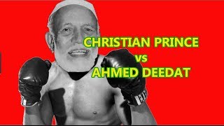 Christian Prince donne toute une leçon à Ahmed Deedat [upl. by Imogene]